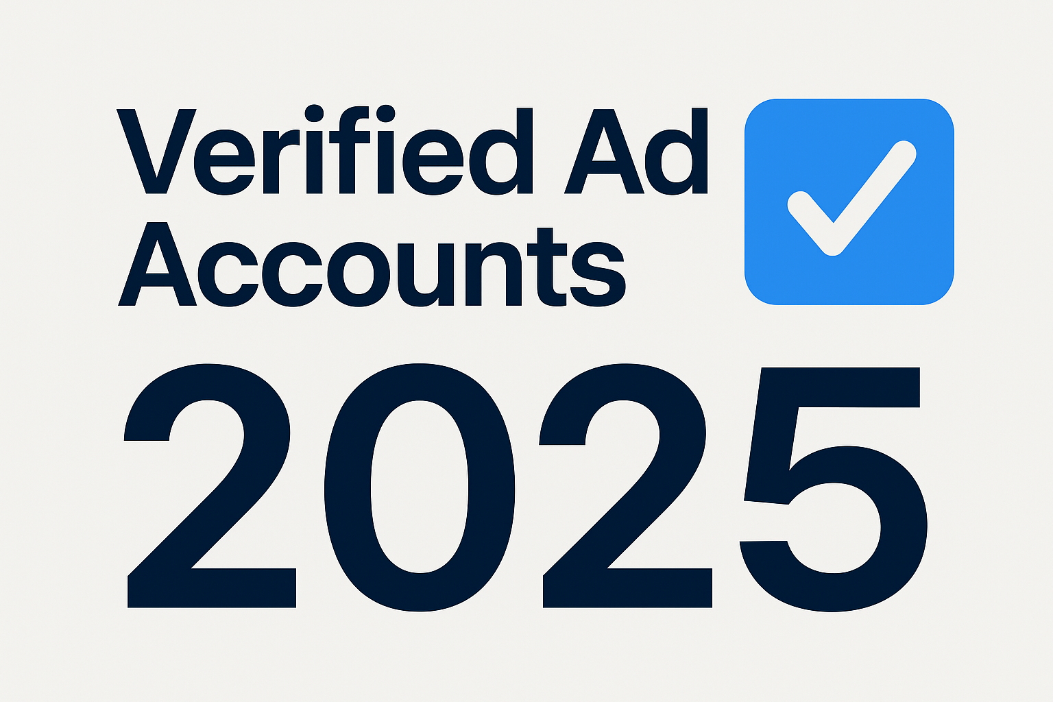 Verified Ad Accounts 2025 - Header Image by Zenattica